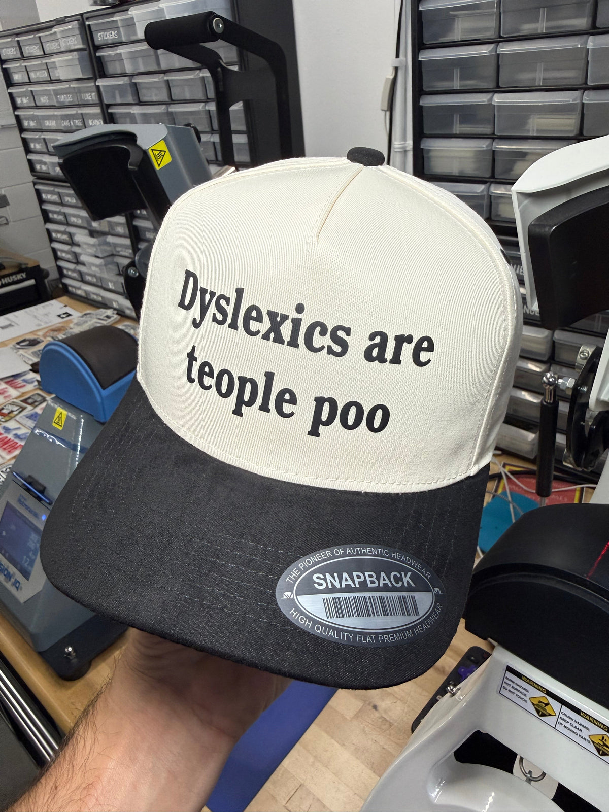 Dyslexics are teople poo Snapback