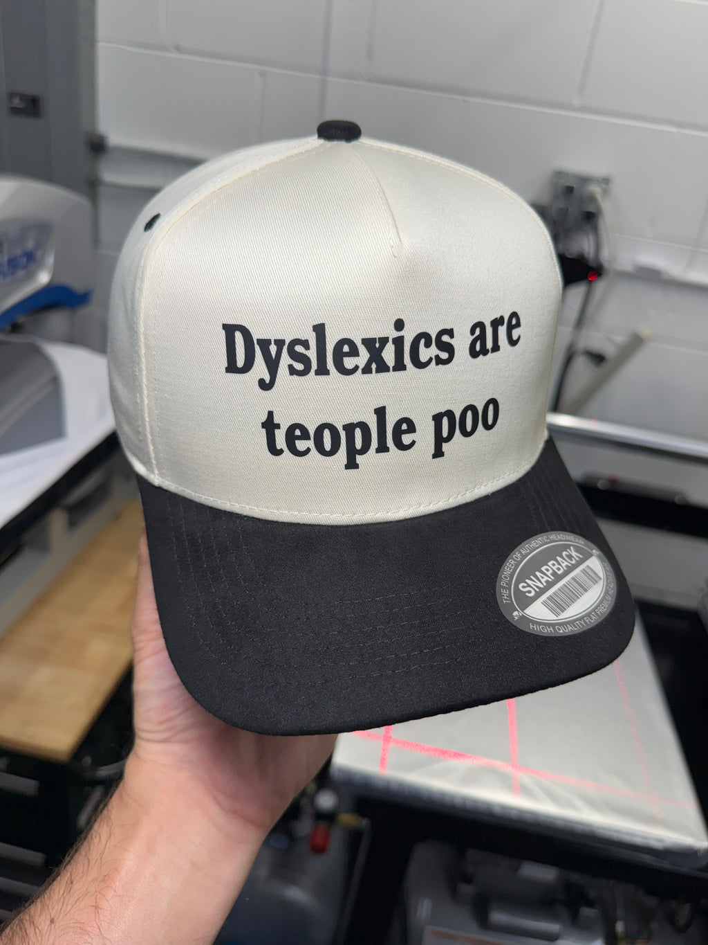 Dyslexics are teople poo Snapback